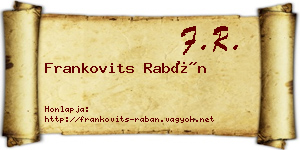 Frankovits Rabán névjegykártya